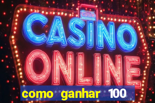 como ganhar 100 reais por dia na bet365