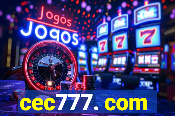 cec777. com