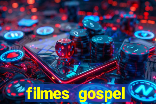 filmes gospel baseadas em fatos reais emocionantes