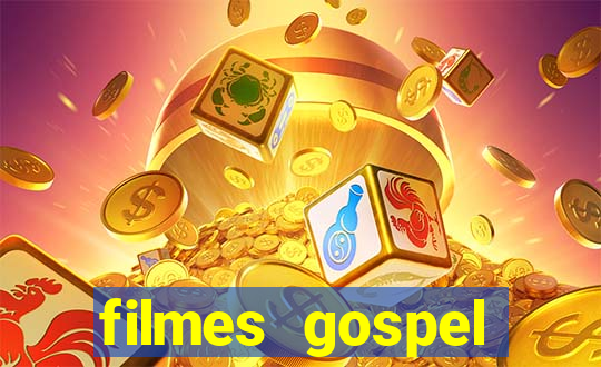 filmes gospel baseadas em fatos reais emocionantes