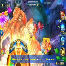 divine fortune é confiável