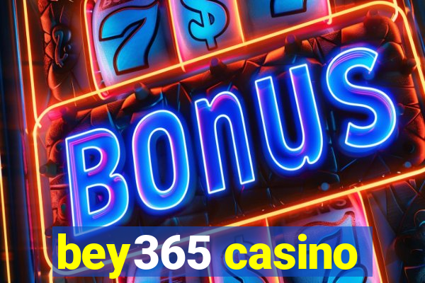 bey365 casino