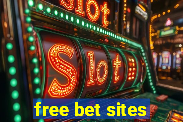 free bet sites