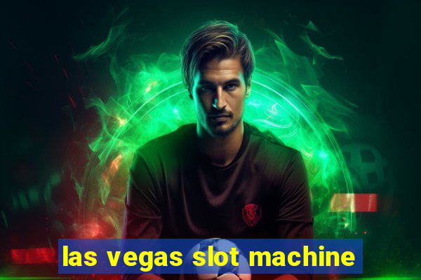 las vegas slot machine