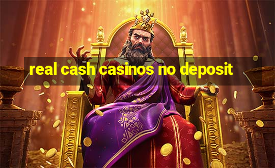 real cash casinos no deposit