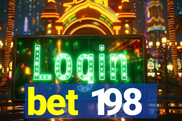 bet 198