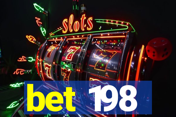 bet 198