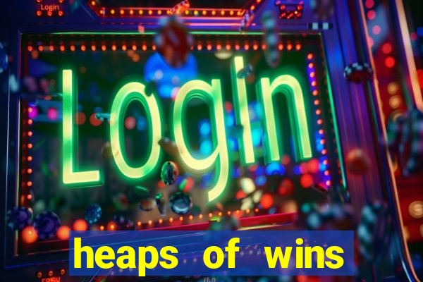 heaps of wins casino no deposit bonus