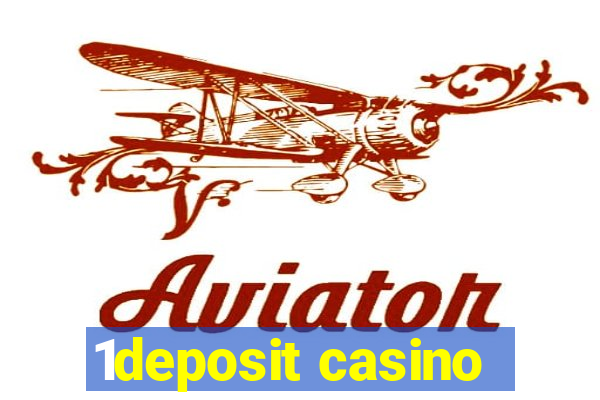 1deposit casino