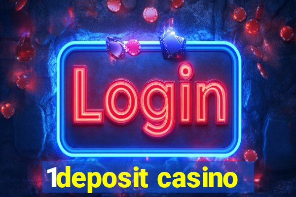 1deposit casino