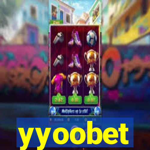 yyoobet