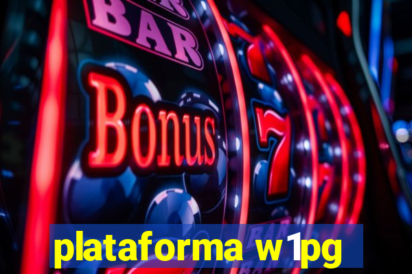 plataforma w1pg