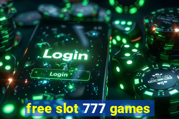 free slot 777 games