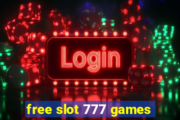 free slot 777 games