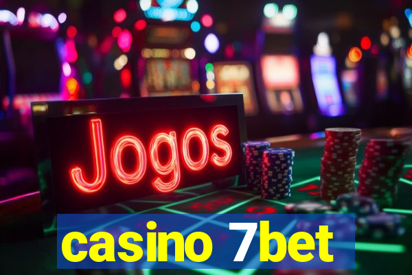 casino 7bet