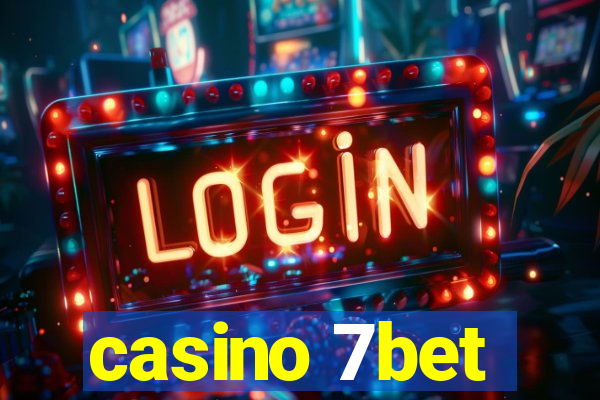 casino 7bet