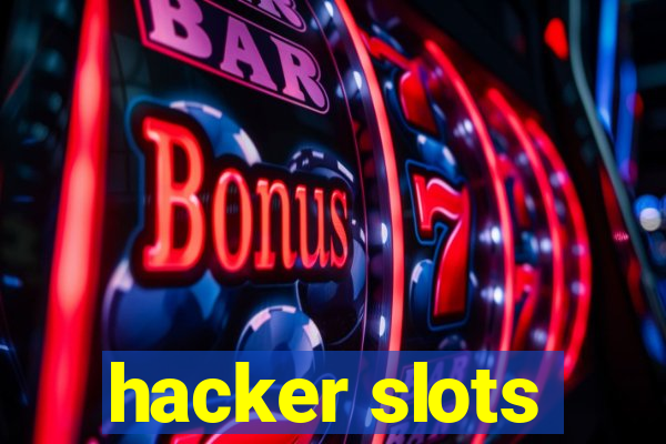 hacker slots