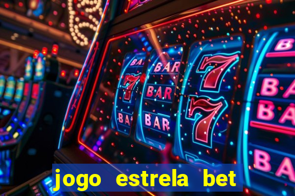 jogo estrela bet é confiavel