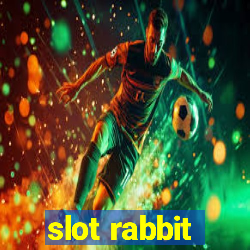 slot rabbit