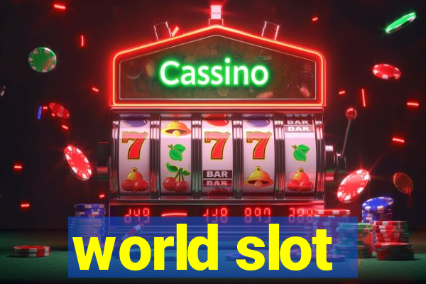 world slot