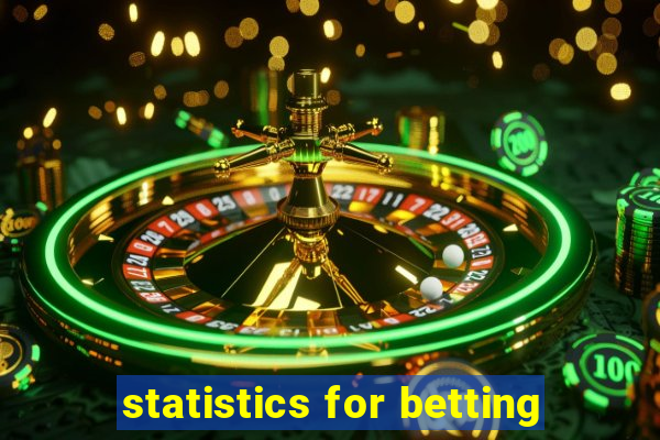 statistics for betting