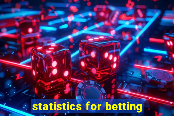 statistics for betting