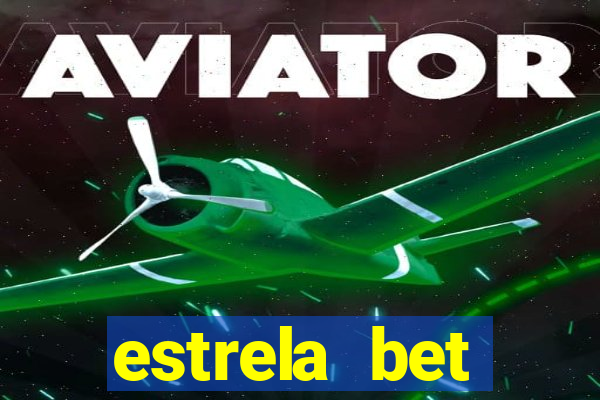 estrela bet cadastrou ganhou