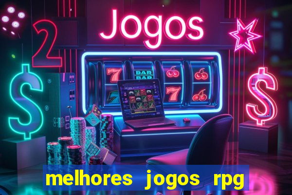 melhores jogos rpg para celular