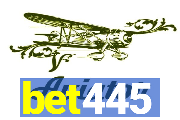 bet445