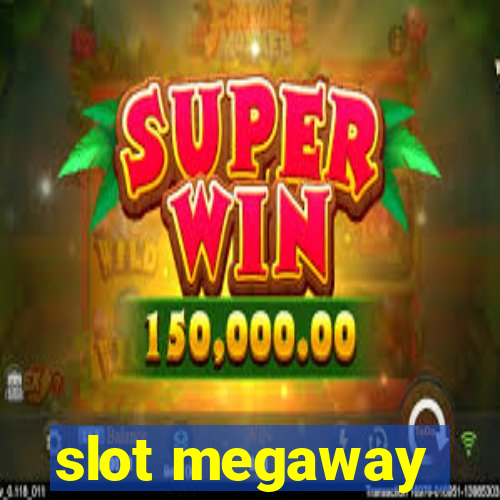 slot megaway