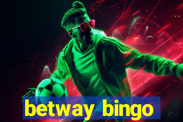 betway bingo