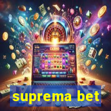 suprema bet