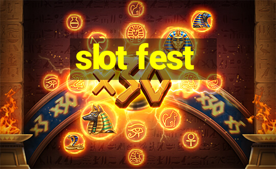 slot fest