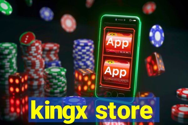 kingx store