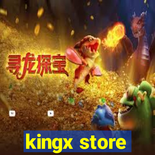 kingx store