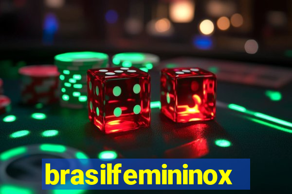 brasilfemininox