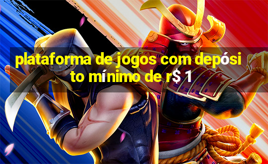 plataforma de jogos com depósito mínimo de r$ 1