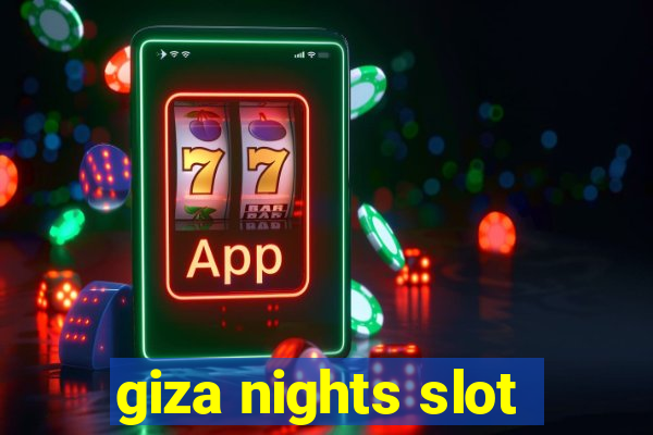 giza nights slot