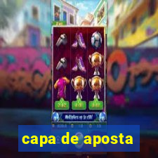 capa de aposta