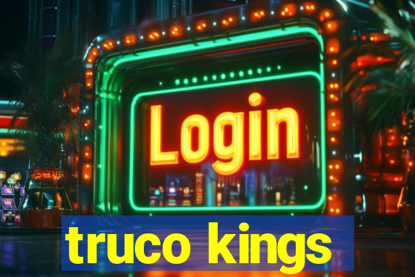 truco kings