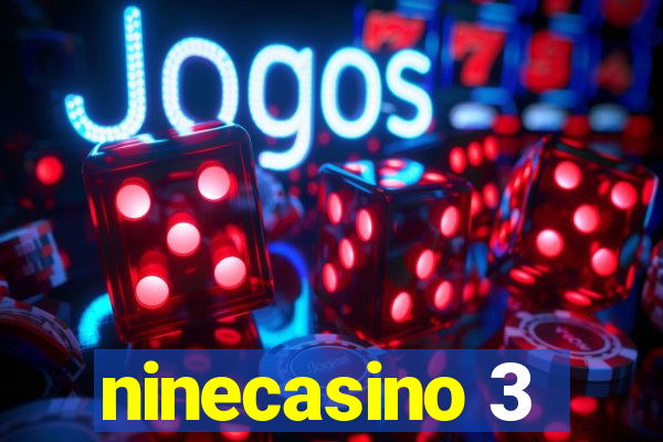 ninecasino 3