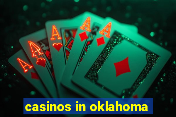 casinos in oklahoma