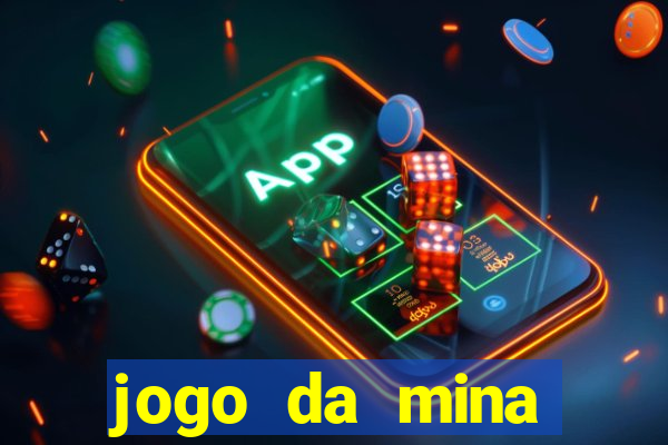 jogo da mina aposta 1 real