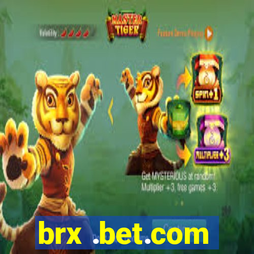 brx .bet.com