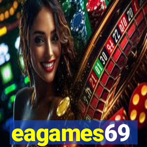 eagames69