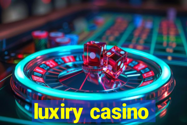 luxiry casino