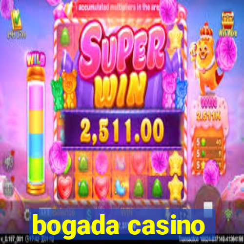 bogada casino