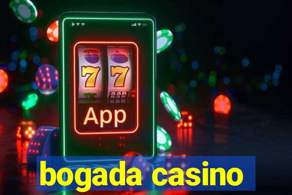 bogada casino