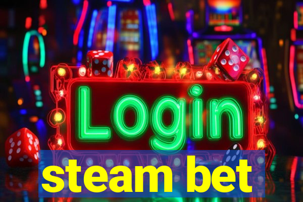 steam bet