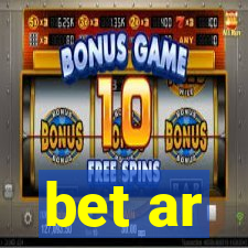 bet ar